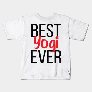 Best Yogi Ever Kids T-Shirt